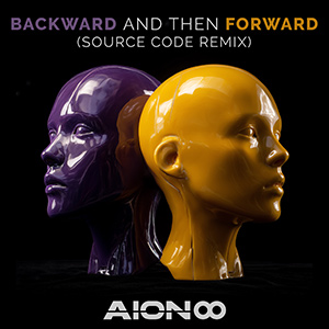 Backward and then Forward (Source Code Remix)