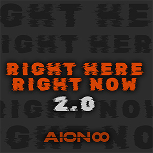 Right Here, Right Now 2.0